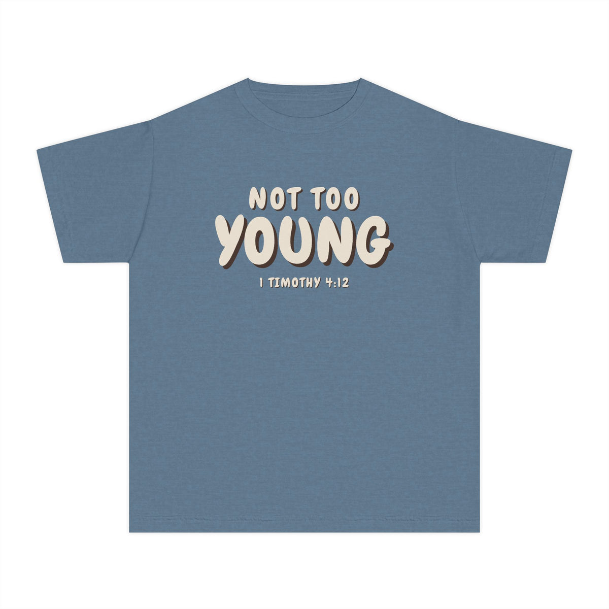 Not Too Young Tee - Youth